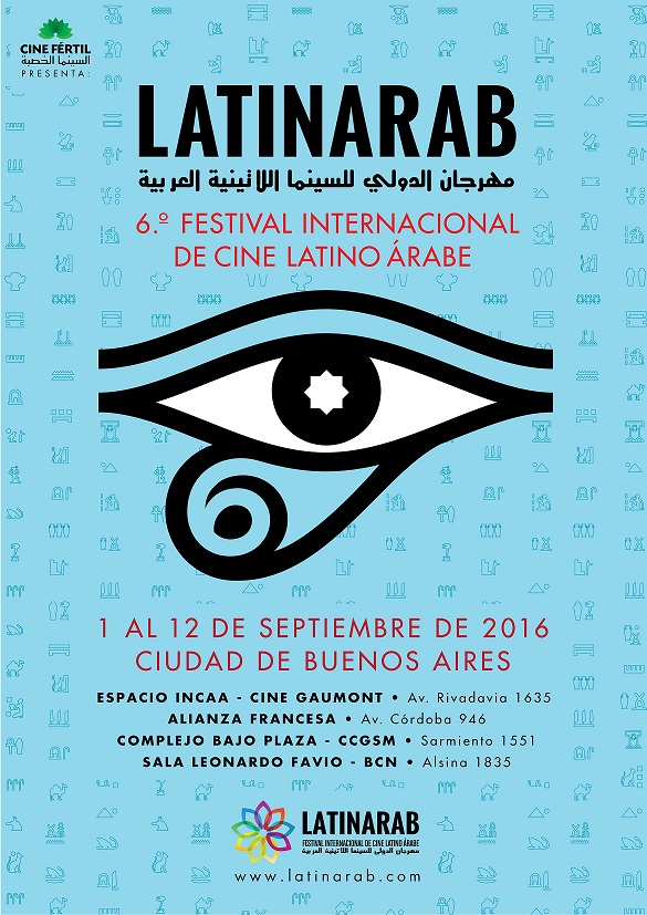6º Festival Internacional de Cine Latino Árabe, Latinarab
