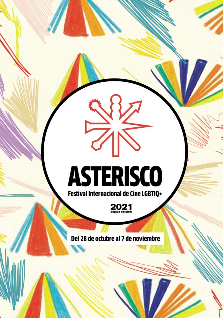 OCTAVA EDICIÓN DE ASTERISCO, FESTIVAL INTERNACIONAL DE CINE LGBTIQ+